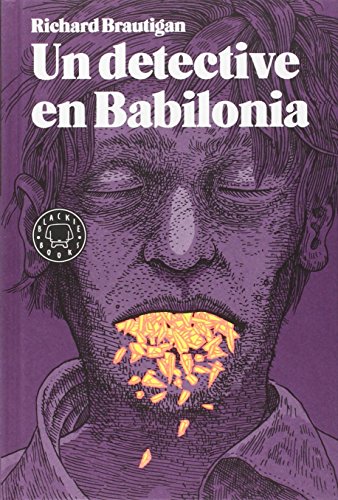 Un detective en Babilonia (Biblioteca Brautigan) von BLACKIE BOOKS