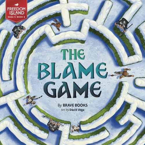 The Blame Game (Freedom Island) von Brave Books