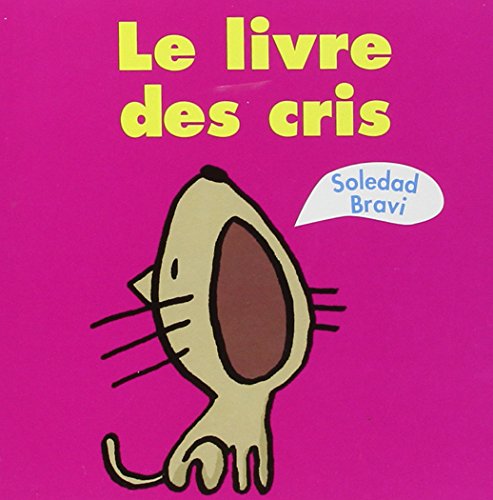 Le livre des cris