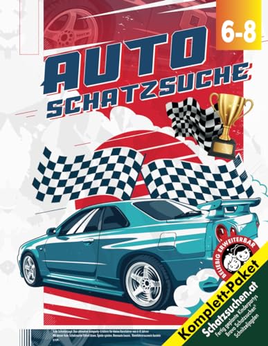 Auto Schnitzeljagd: Das ultimative Autoparty-Erlebnis für kleine Rennfahrer von 6-8 Jahren: Mit dieser Auto Schatzsuche Rätsel lösen, Spiele spielen, ... basteln u.v.m. (Bravo Schatzsuche)