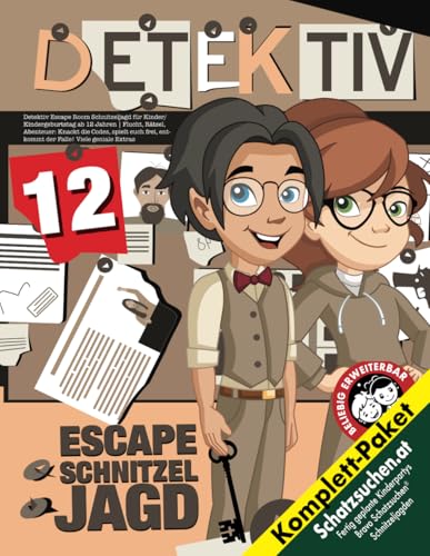 Detektiv Escape Room Schnitzeljagd für Kinder/Kindergeburtstag ab 12 Jahren: Flucht, Rätsel, Abenteuer: Knackt die Codes, spielt euch frei, entkommt der Falle! Viele geniale Extras (Bravo Schatzsuche) Detektiv Escape Room Schnitzeljagd für Kinder/Kindergeburtstag ab 12 Jahren: Flucht, Rätsel, Abenteuer: Knackt die Codes, spielt euch frei, entkommt der Falle! Viele geniale Extras (Bravo Schatzsuche) von Independently published
