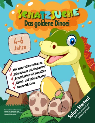 Dinosaurier Schatzsuche Kindergeburtstag 4-6 Jahre: Das goldene Dinoei - eine abwechslungsreiche Schnitzeljagd mit kreativen Spielstationen. Sofort startklar! (Bravo Schatzsuche)