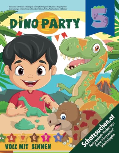 Dinosaurier Schatzsuche Schnitzeljagd Kindergeburtstag Spiel ab 5 Jahren: Dinoparty voller Überraschungen mit allen Sinnen erleben beim Rätseln, ... und Spielen! (Bravo Schatzsuche)