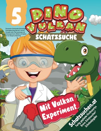 Dinosaurier Schatzsuche Schnitzeljagd Kindergeburtstag Spiel ab 5 Jahren: Dinospiel voller Überraschungen mit Vulkanexperiment, Rätseln und Spielen für den Dinoparty Geburtstag (Bravo Schatzsuche)