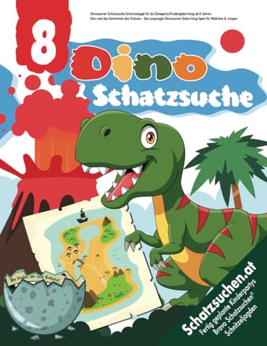 Dinosaurier Schatzsuche Schnitzeljagd für die Dinoparty/Kindergeburtstag ab 8 Jahren: Dino und das Geheimnis des Vulkans - Das angesagte Dinosaurier Geburtstag Spiel für Mädchen & Jungen Dinosaurier Schatzsuche Schnitzeljagd für die Dinoparty/Kindergeburtstag ab 8 Jahren: Dino und das Geheimnis des Vulkans - Das angesagte Dinosaurier Geburtstag Spiel für Mädchen & Jungen