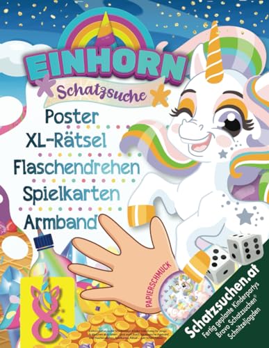 Einhorn Schatzsuche Kindergeburtstag Spiele Unterhaltung ab 8 Jahren: Schnitzeljagd im Einhornparadies mit magischem Armband und kniffligen Rätseln für Junge & Mädchen (Bravo Schatzsuche)