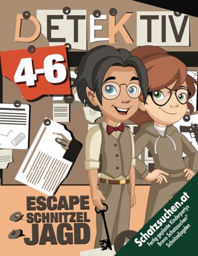Escape Schnitzeljagd Detektiv Kindergeburtstag 4-6 Jahre: Spannende Rätsel-Geschichten mit Spielen & Bastelvorlagen wie Becheretiketten, Flaschendrehen, Antidiotikum etc. (Bravo Schatzsuche)