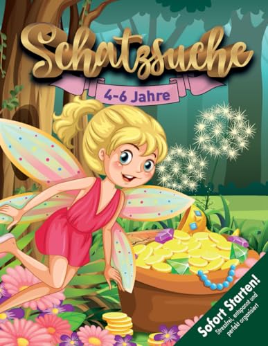 Feen Schatzsuche Kindergeburtstag 4-6 Jahre: Wer hat Fee Mara den Schatz gestohlen? Findet die diebische Fee! Startklare, kreative Schnitzeljagd mit Spurensuche. (Bravo Schatzsuche)
