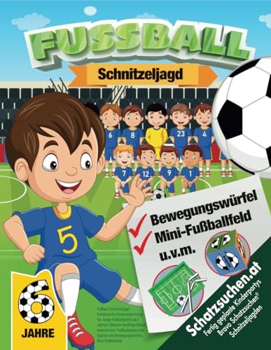 Fußball Schnitzeljagd Schatzsuche Kindergeburtstag für Junge Fußballprofis ab 6 Jahren: Meistert knifflige Rätsel, beweist euer Fußballwissen bei ... Mini-Fußballfeld (Bravo Schatzsuche)