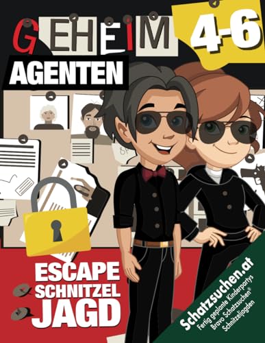 Geheimagent Escape Schnitzeljagd Kindergeburtstag 4-6 Jahre: Spannende Rätsel-Geschichte mit Spielen & Bastelvorlagen wie Becheretiketten, Flaschendrehen, Antidiotikum etc. (Bravo Schatzsuche) von Independently published
