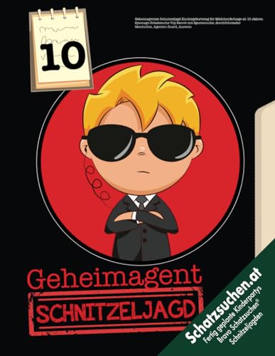 Geheimagenten Schnitzeljagd Kindergeburtstag für Kinder ab 10 Jahren: Spionage-Schatzsuche Top Secret mit Spurensuche, durchführender Geschichte, Agenten-Board, Ausweis (Bravo Schatzsuche)