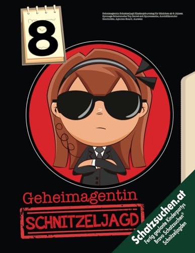 Geheimagentin Schnitzeljagd Kindergeburtstag für Mädchen ab 8 Jahren: Spionage-Schatzsuche Top Secret mit Spurensuche, durchführender Geschichte, Agenten-Board, Ausweis (Bravo Schatzsuche)