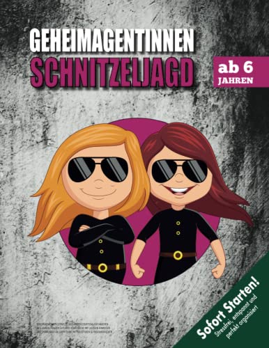 Geheimagentinnen Schnitzeljagd Kindergeburtstag für Mädchen ab 6 Jahren: Kreativ geplante Schatzsuche mit lustigen Hinweisen und spannender ... & Fingerabdrücken (Bravo Schatzsuche) von Independently published