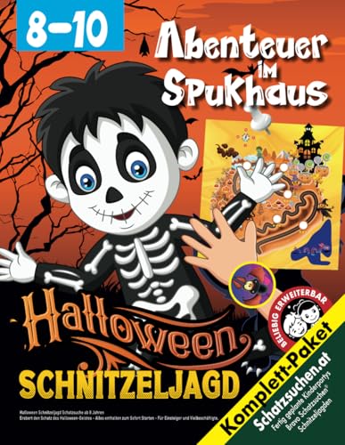 Halloween Schnitzeljagd Schatzsuche ab 8 Jahren: Erobert den Schatz des Halloween-Geistes - Alles enthalten zum Sofort Starten - Für Einsteiger und Vielbeschäftigte. (Bravo Schatzsuche)