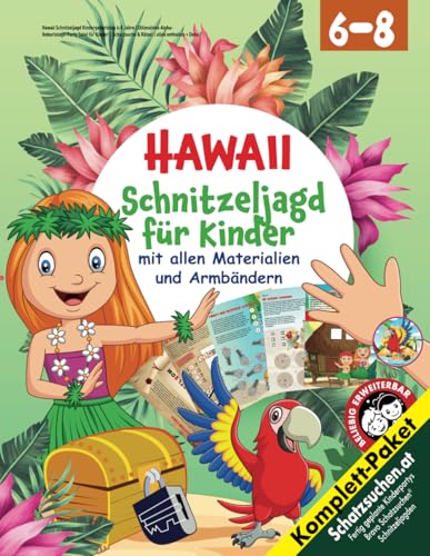 Hawaii Schnitzeljagd Kindergeburtstag 6-8 Jahre: Ultimatives Aloha- Geburtstags-Party Spiel für Kinder | Schatzsuche & Rätsel | alles enthalten + Deko. (Bravo Schatzsuche)