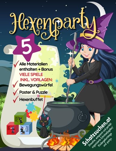 Hexen-Zauber Schatzsuche Kindergeburtstag (Halloween) ab 5 Jahren: Abenteuer, Schätze und eine vergessliche Hexe - ein magischer Hexengeburtstag/Hexenparty voller Überraschungen! (Bravo Schatzsuche)