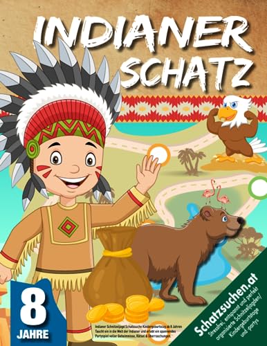 Indianer Schnitzeljagd Schatzsuche Kindergeburtstag ab 8 Jahren: Taucht ein in die Welt der Indianer und erlebt ein spannendes Partyspiel voller ... Rätsel & Überraschungen. (Bravo Schatzsuche)