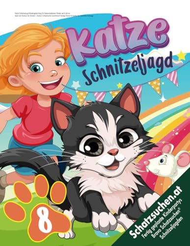 Katze Schnitzeljagd Kindergeburtstag für Katzenliebhaber Kinder ab 8 Jahren: Spiel mit Katzen für Kinder - Katzen Schatzsuche kombiniert lustige Rätsel & Spiele für Mädchen & Junge (Bravo Schatzsuche) Katze Schnitzeljagd Kindergeburtstag für Katzenliebhaber Kinder ab 8 Jahren: Spiel mit Katzen für Kinder - Katzen Schatzsuche kombiniert lustige Rätsel & Spiele für Mädchen & Junge (Bravo Schatzsuche)