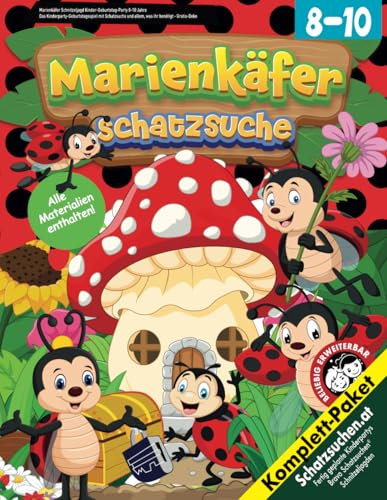Marienkäfer Schnitzeljagd Kinder-Geburtstag-Party 8-10 Jahre: Das Kinderparty-Geburtstagsspiel mit Schatzsuche und allem, was ihr benötigt - Gratis-Deko (Bravo Schatzsuche)