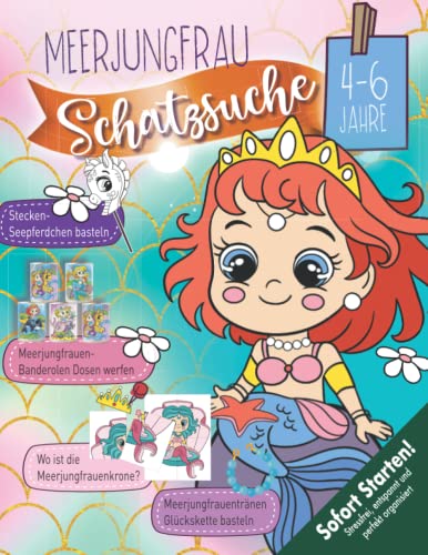 Meerjungfrauen Schatzsuche Kindergeburtstag 4-6 Jahre: Meerjungfrauenspiel-Schnitzeljagd mit lustigen Rätseln und spannenden Spielen inkl. Bastelvorlagen. Sofort startklar! (Bravo Schatzsuche)