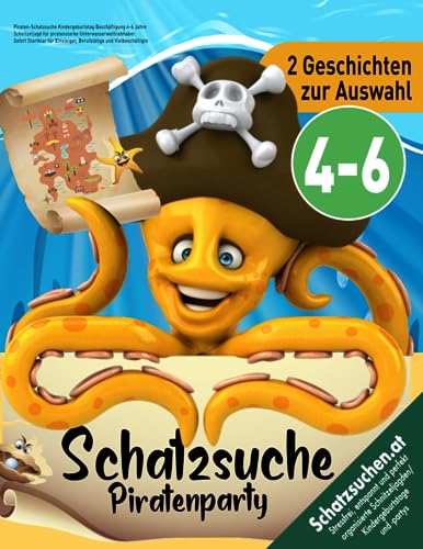 Piraten-Schatzsuche Kindergeburtstag Beschäftigung 4-6 Jahre: Schnitzeljagd für piratenstarke Unterwasserweltliebhaber. Sofort Startklar für ... und Vielbeschäftigte (Bravo Schatzsuche) von Independently published