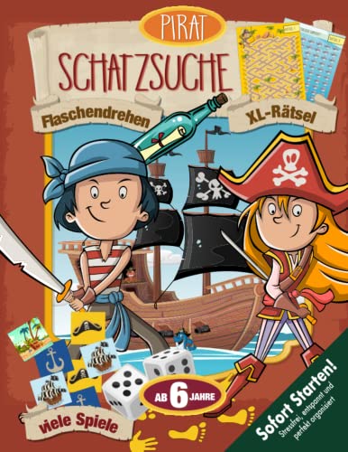 Piraten Schatzsuche Schnitzeljagd ab 6 Jahren: Ein versunkenes Schiffswrack. Ein sagenumwobener Schatz. Löst Rätsel. Lüftet Geheimnisse. Das Abenteuer kann beginnen! (Bravo Schatzsuche)
