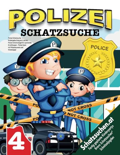 Polizei Schatzsuche Kindergeburtstag ab 4 Jahren: Polizei Schnitzeljagd für spannende Ermittlungen - Polizei Spiel mit Polizeiausweis und Hinweisjagd (Bravo Schatzsuche)