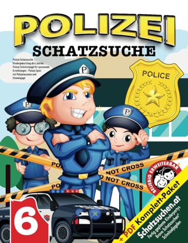 Polizei Schatzsuche Kindergeburtstag ab 6 Jahren: Polizei Schnitzeljagd für spannende Ermittlungen - Polizei Spiel mit Polizeiausweis und Hinweisjagd (Bravo Schatzsuche)