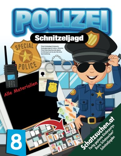 Polizei Schnitzeljagd Schatzsuche Kindergeburtstag ab 8 Jahren: Ultimativer Polizei Geburtstag: Baue dein eigenes Ermittlerboard und löse den Fall mittels Spurensicherung (Bravo Schatzsuche)