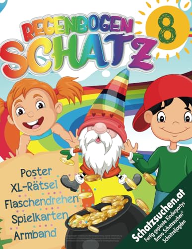 Regenbogen Schatzsuche Kindergeburtstag Spiele Unterhaltung ab 8 Jahren: Schnitzeljagd im Regenbogenland mit magischem Armband und kniffligen Rätseln für bunte Kindergeburtstage (Bravo Schatzsuche)