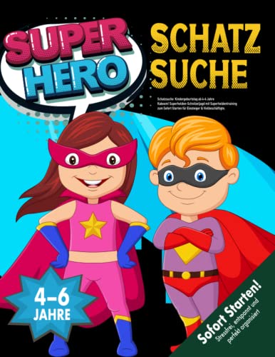 Schatzsuche Kindergeburtstag ab 4-6 Jahre: Kaboom! Superhelden-Schnitzeljagd mit Superheldentraining zum Sofort Starten für Einsteiger & Vielbeschäftigte. (Bravo Schatzsuche)