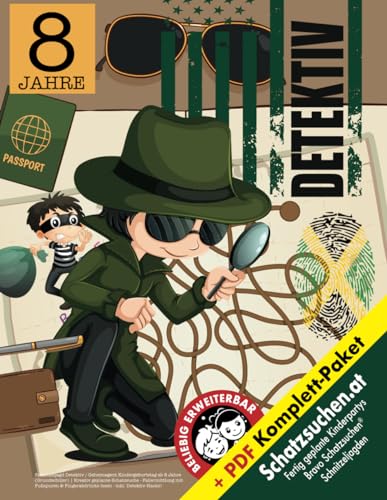 Schnitzeljagd Detektiv Geheimagent Kindergeburtstag ab 8 Jahre (Grundschüler): Kreativ geplante Schatzsuche - Fallermittlung mit Fußspuren & ... Sofort startklar! (Bravo Schatzsuche) von Independently published