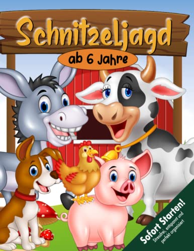 Schnitzeljagd Kindergeburtstag ab 6 Jahre: Lustiges Bauernhof-Schatzsuche-Kinder-Partyspiel zum Sofort Starten und Spaß haben für Vielbeschäftigte (Bravo Schatzsuche)