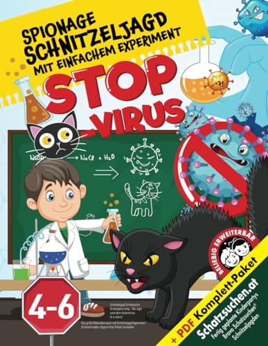 Schnitzeljagd Schatzsuche Kindergeburtstag - Die Jagd nach dem Katzenvirus (4-6 Jahre): Das große Rätselabenteuer mit Schnitzeljagd Experiment & ... herstellen (Bravo Schatzsuche)