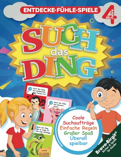 „Such das Ding: Entdecke, Fühle, Spiele!“ Suchspiel für Kinder ab 4 Jahren: Einfache Regeln – großer Spaß, überall spielbar, fördert Motorik, Sinne & soziale Interaktion „Such das Ding: Entdecke, Fühle, Spiele!“ Suchspiel für Kinder ab 4 Jahren: Einfache Regeln – großer Spaß, überall spielbar, fördert Motorik, Sinne & soziale Interaktion