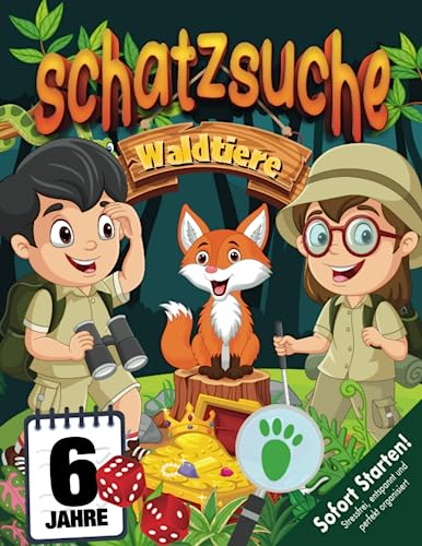 Waldtier Schatzsuche Kindergeburtstag ab 6 Jahren: Abenteuer im Wald - wer hat den Schatz gestohlen? Packende kreative Schnitzeljagd mit sympathischen Charakteren. (Bravo Schatzsuche) von Independently published