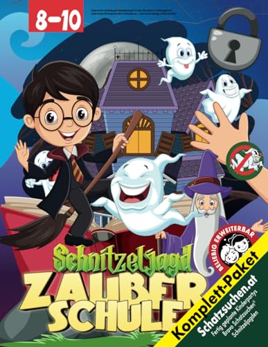 Zauberschule Schnitzeljagd Kindergeburtstag 8-10 Jahre (Gruselparty): Geisterjagd in der Zauberschule! Mit magischen Buch, Schlüsselcode,...- alles ... im Buch enthalten. (Bravo Schatzsuche)
