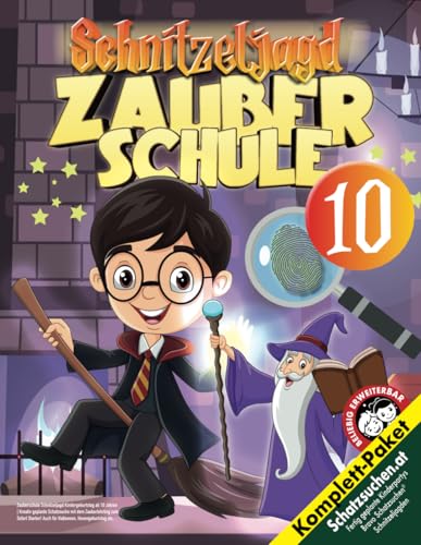 Zauberschule Schnitzeljagd Kindergeburtstag ab 10 Jahren: Kreativ geplante Schatzsuche mit dem Zauberlehrling zum Sofort Starten! Auch für Halloween, Hexengeburtstag etc. (Bravo Schatzsuche)