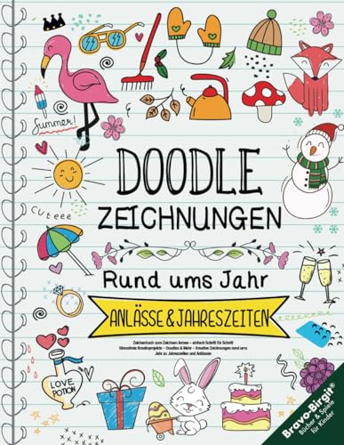 Zeichenbuch zum Zeichnen lernen – einfach Schritt für Schritt: Stressfreie Kreativprojekte – Doodles & Mehr – Kreative Zeichnungen rund ums Jahr zu Jahreszeiten & Anlässen Zeichenbuch zum Zeichnen lernen – einfach Schritt für Schritt: Stressfreie Kreativprojekte – Doodles & Mehr – Kreative Zeichnungen rund ums Jahr zu Jahreszeiten & Anlässen von Independently published