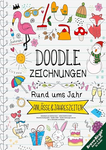 Zeichenbuch zum Zeichnen lernen – einfach Schritt für Schritt: Stressfreie Kreativprojekte - Doodles & Mehr - Kreative Zeichnungen rund ums Jahr zu Jahreszeiten & Anlässen Zeichenbuch zum Zeichnen lernen – einfach Schritt für Schritt: Stressfreie Kreativprojekte - Doodles & Mehr - Kreative Zeichnungen rund ums Jahr zu Jahreszeiten & Anlässen von Lucid Page Media