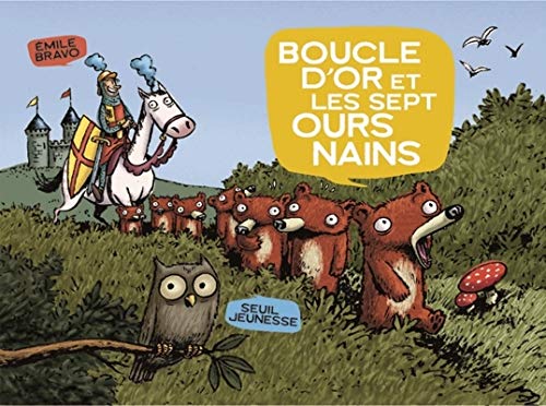 Boucle d'Or et les sept ours nains Boucle d'Or et les sept ours nains