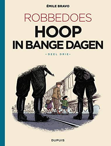 Hoop in bange dagen (Een verhaal van Robbedoes en Kwabbernoot door ..., 19) von Dupuis