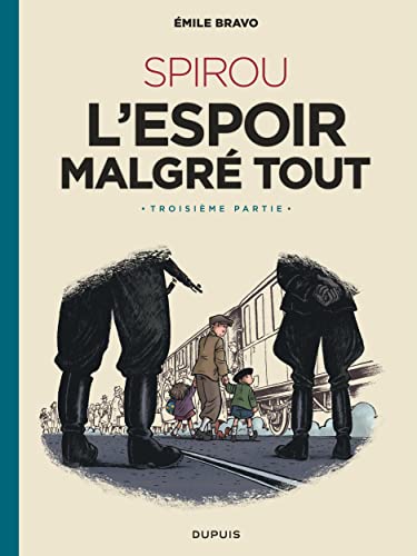 Spirou - L'espoir malgre tout.Pt.3 von Dupuis