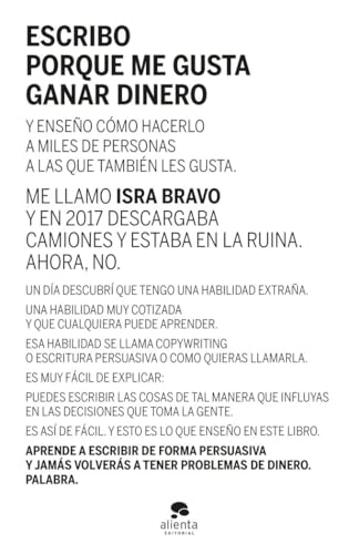 Escribo porque me gusta ganar dinero (Alienta)