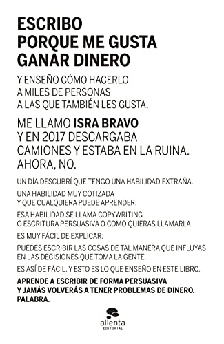 Escribo porque me gusta ganar dinero (Alienta)