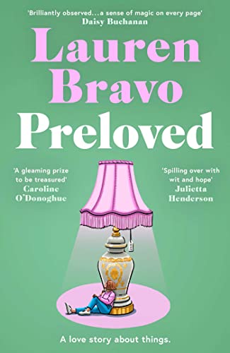 Preloved: A sparklingly witty and relatable debut novel