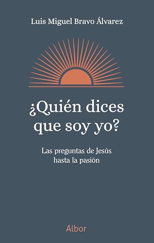 ¿Quién dices que soy yo? (Albor) von Ediciones Palabra, S.A.