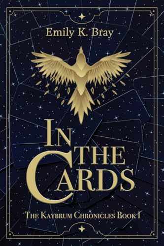 In the Cards (Kaybrum Chronicles, Band 1) von Torchflame Books