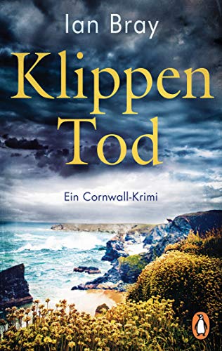 Klippentod: Ein Cornwall-Krimi (Simon Jenkins ermittelt, Band 1) von PENGUIN VERLAG