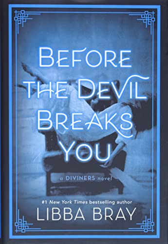 Before the Devil Breaks You (The Diviners, 3, Band 3)